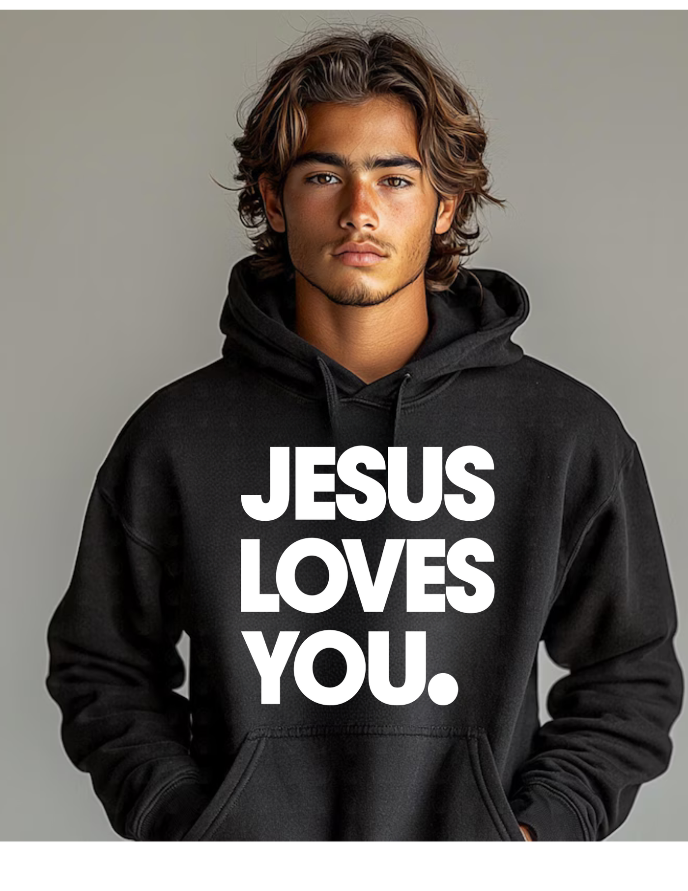 Jesus Loves You Unisex Hoodie