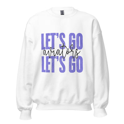 Let's Go Aviators Unisex Sweatshirt