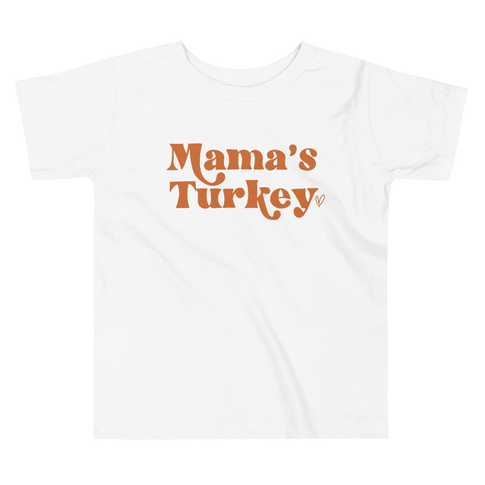 Mamas Turkey Toddler Short Sleeve Tee