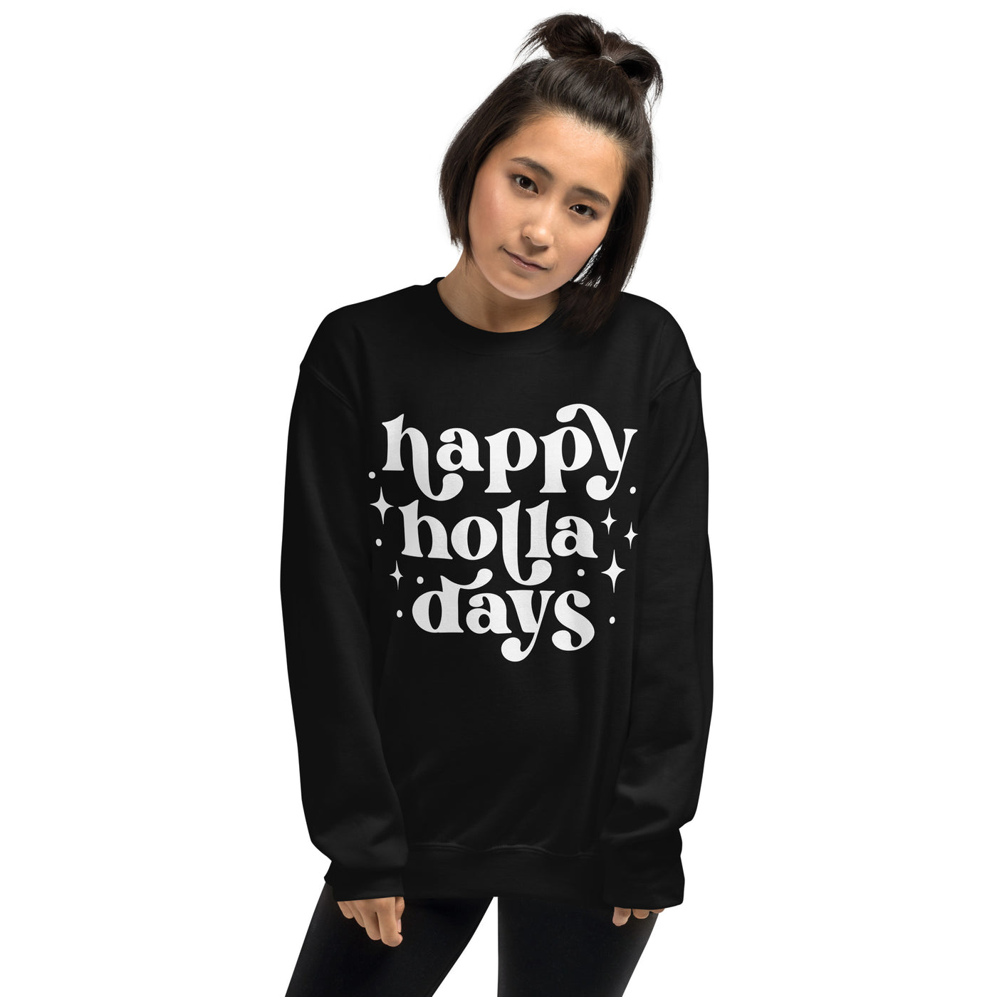 Happy Holla Days Unisex Sweatshirt