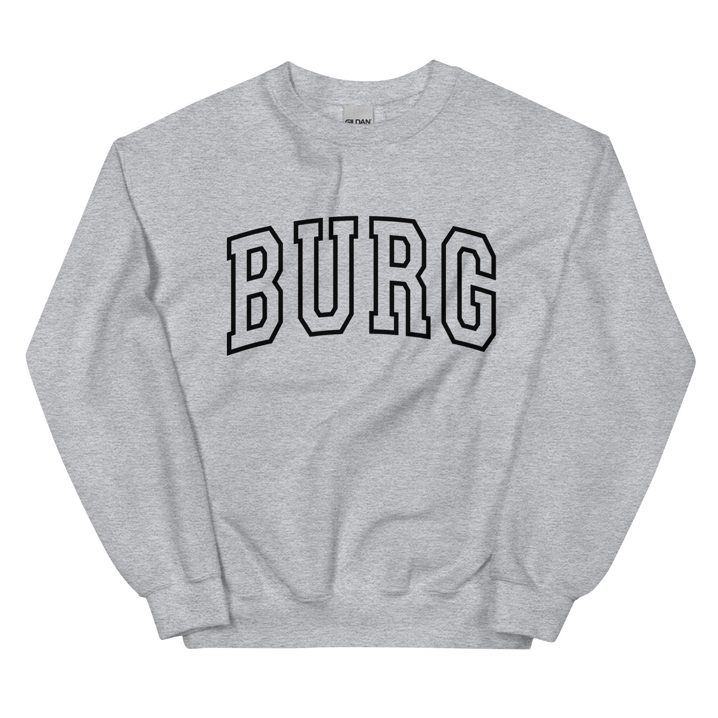 BURG Unisex Sweatshirt