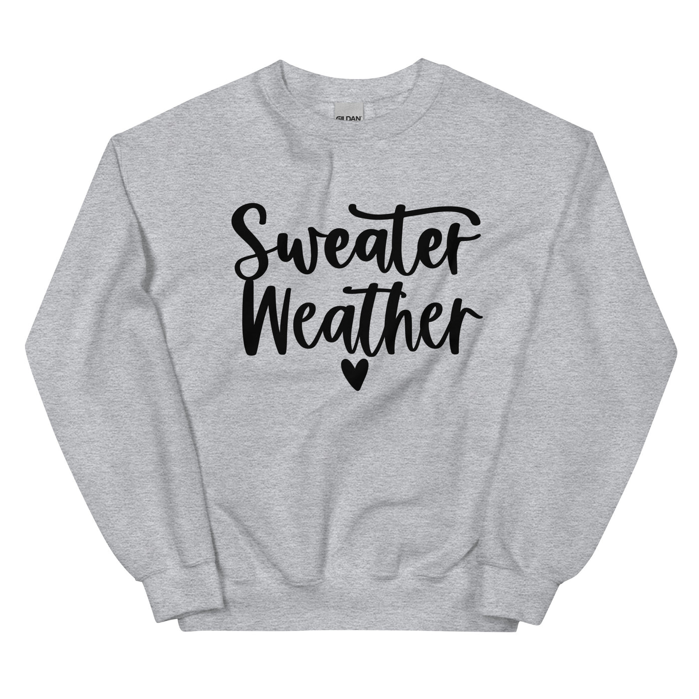 Sweater Weather Unisex Sweatshirt