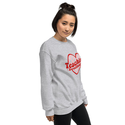 Teaching Sweethearts Unisex Sweatshirt