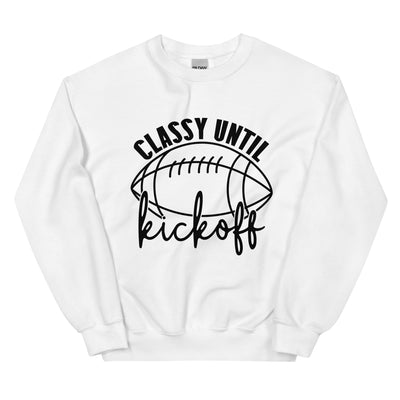 Classy Until Kickoff Unisex Sweatshirt