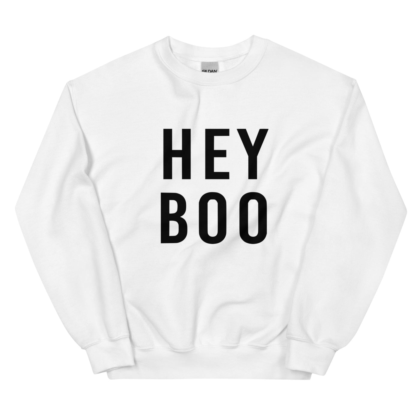 Hey Boo Unisex Sweatshirt