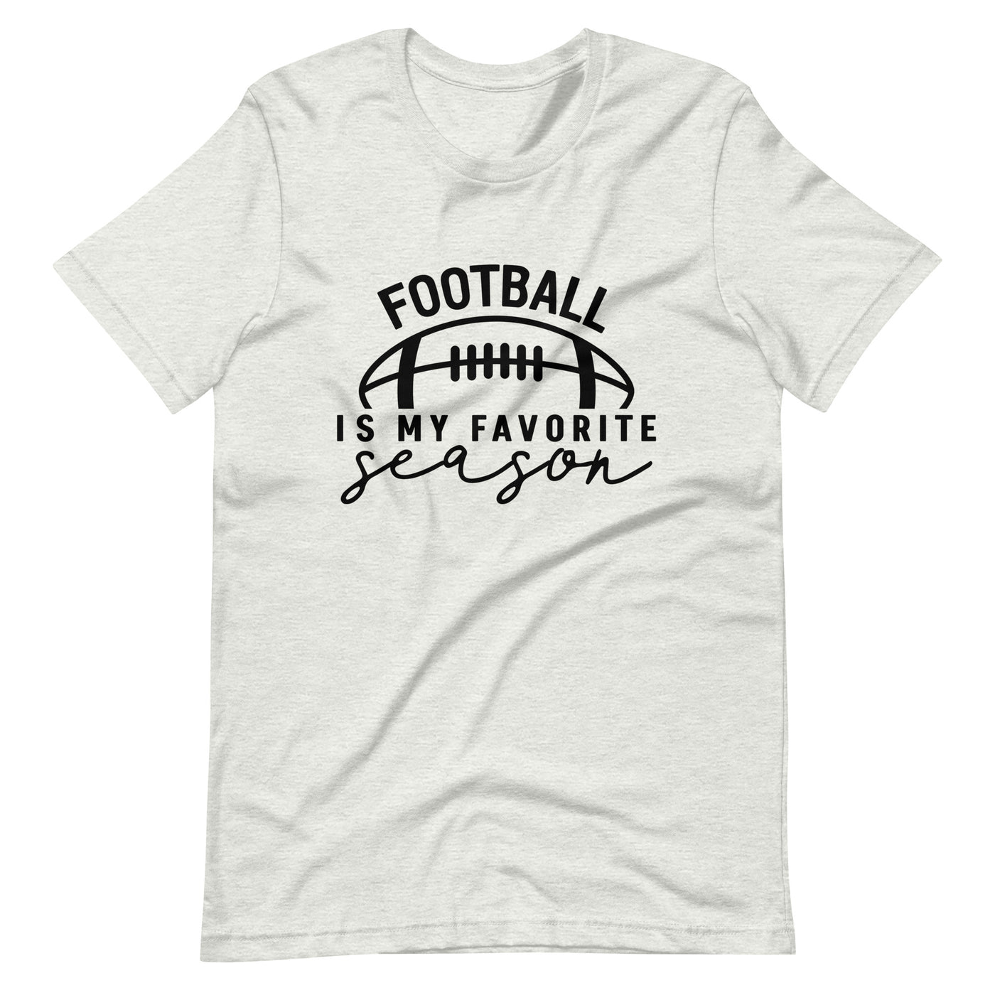 Football Is My Favorite Unisex t-shirt