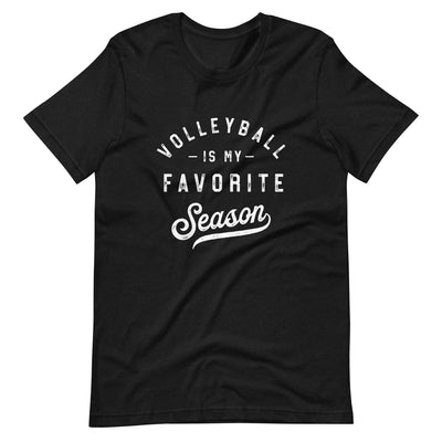 Volleyball Is My Favorite Unisex t-shirt