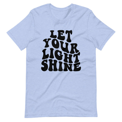 Let Your Light Shine Unisex t-shirt