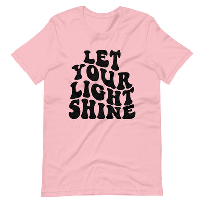 Let Your Light Shine Unisex t-shirt