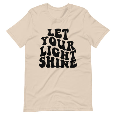 Let Your Light Shine Unisex t-shirt