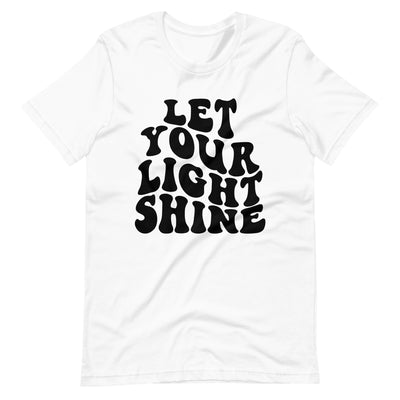 Let Your Light Shine Unisex t-shirt