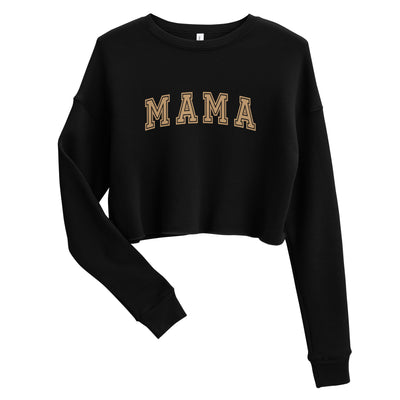 MAMA Crop Sweatshirt